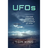 UFOs: The Most Compelling Evidence For The Existence Of UFOs