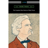 The Complete Short Stories of Mark Twain