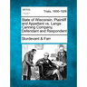 State of Wisconsin, Plaintiff and Appellant vs. Lange Canning Company, Defendant and Respondent