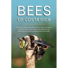 Bees of Costa Rica