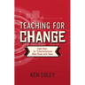 Teaching for Change: Eight Keys for Transformational Bible Study with Teens