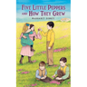 Five Little Peppers and How They Grew