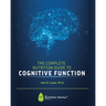 The Complete Nutrition Guide to Cognitive Function