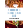 Introduction to Marriage Laws in India