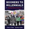 Boomers to Millennials: Moving America Forward