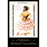 A Cabinet of Medical Curiosities