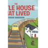 The Little House That Lived