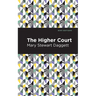 The Higher Court