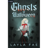 Ghosts of Halloween: A Paranormal Why-Choose Dark Romance