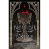 A Darker Path to Justice