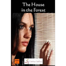 The House in the Forest