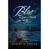 Blue is Just a Word: The Civil War Within
