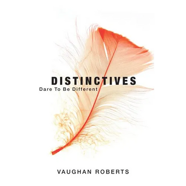 Distinctives: Dare to be Different