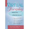Virtual Foreplay: Finding Your Soulmate Online