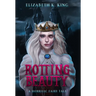 Rotting Beauty: A Horrific Fairy Tale