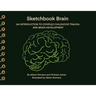 Sketchbook Brain: An Introduction to Complex Childhood Trauma and Brain Development