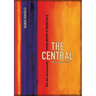 The Central: A Transpersonal Guide. Everything Is Upside Down. But Not Necessarily