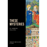 These Mysteries