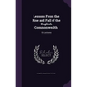 Lessons From the Rise and Fall of the English Commonwealth: Six Lectures