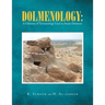Dolmenology: a Glossary of Terminology Used to Study Dolmens