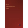 The Point of View; A novel: in large print