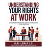 Understanding Your Rights at Work: A Comprehensive Employee Guide to Discrimination in the Workplace