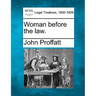 Woman Before the Law.