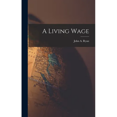 A Living Wage