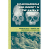 Bioarchaeology and Identity in the Americas
