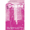 Delivering Osama