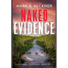 Naked Evidence
