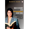 Become An Incredible New You