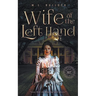 Wife Of The Left Hand