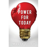 Power For Today
