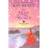To Move the World: Book Two in the Sworn Sisters Chinese Historical Fiction Duology