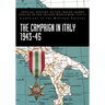 The Campaign in Italy 1943-45: Official History of the Indian Armed Forces in the Second World War 1939-45 Campaigns in the Western Theatre