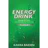 Energy Drink: Calories: Wisdom and Hope