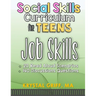 Social Skills for Teens: Job Skills