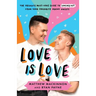 Love Is Love: The absolute must-have guide to coming out from your favourite agony uncles