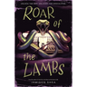 Roar of the Lambs