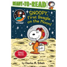 Snoopy, First Beagle on the Moon!: Ready-To-Read Level 2
