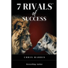 7 Rivals of Success