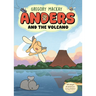 Anders and the Volcano: Anders 2 Volume 2