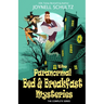 Paranormal Bed & Breakfast Mysteries Box Set: The Complete Cozy Mystery Series
