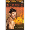 Out of the Fire