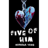 Five of Him: A Dark Romantic Psychological Thriller
