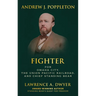 Andrew J. Poppleton: FIGHTER for Omaha City, the Union Pacific Railroad, and Chief Standing Bear