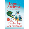 The Twelve Jays of Christmas: A Meg Langslow Mystery