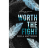 Worth The Fight