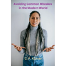 Avoiding Common Mistakes in the Modern World